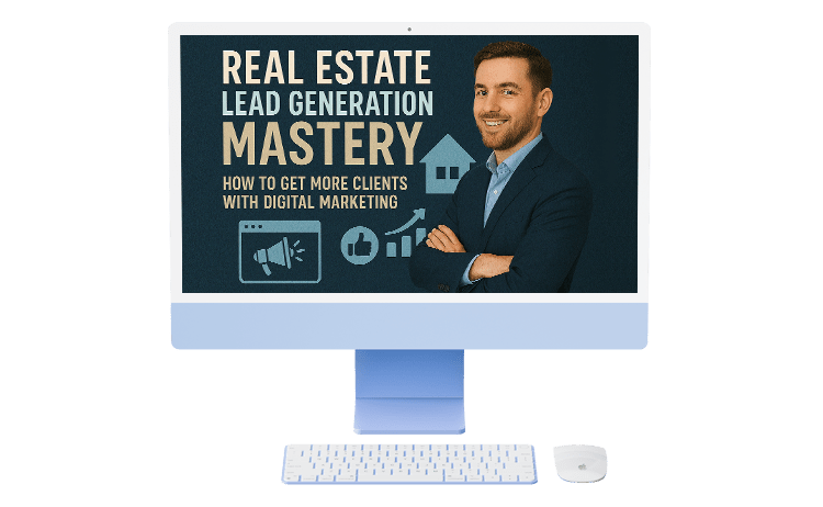 Real Estate Lead Generation Mastery - Real Estate Marketing Hub